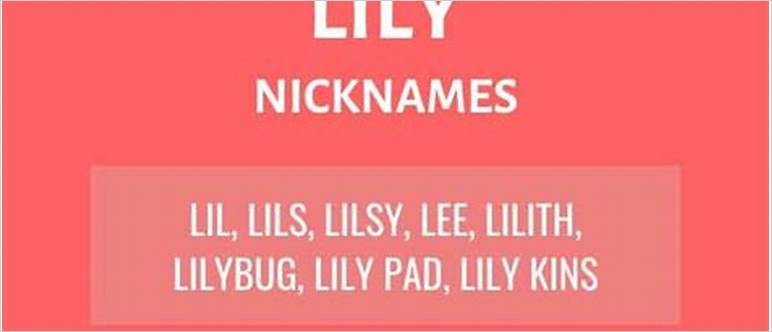 Nicknames for lilly